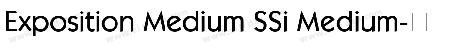 Exposition Medium SSi Medium字体转换